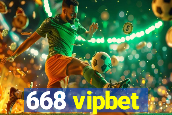 668 vipbet